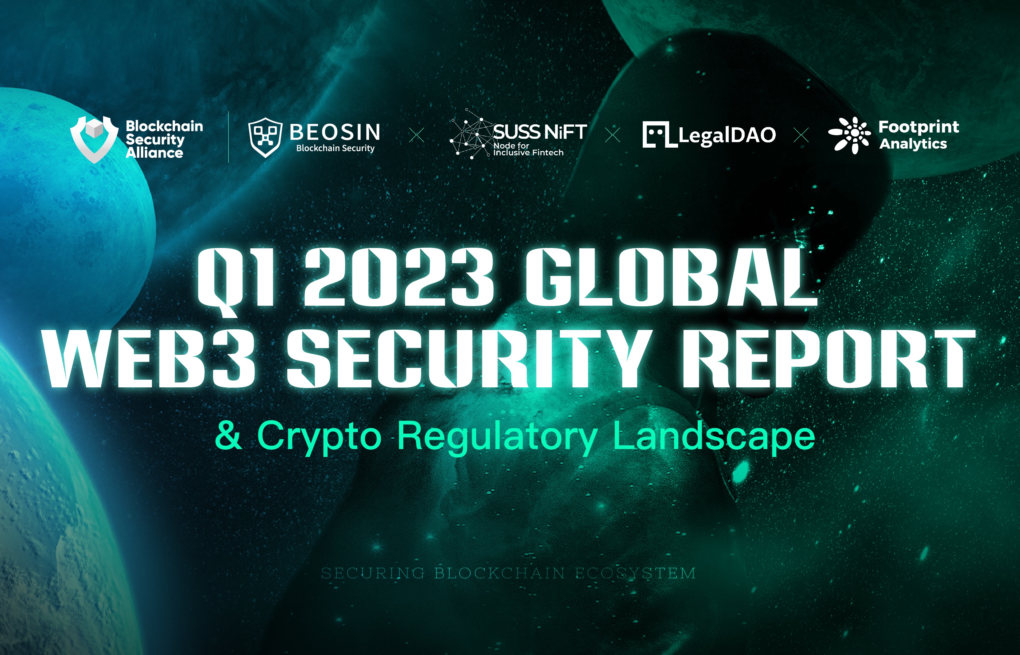 Q1 2023 Global Web3 Security Report